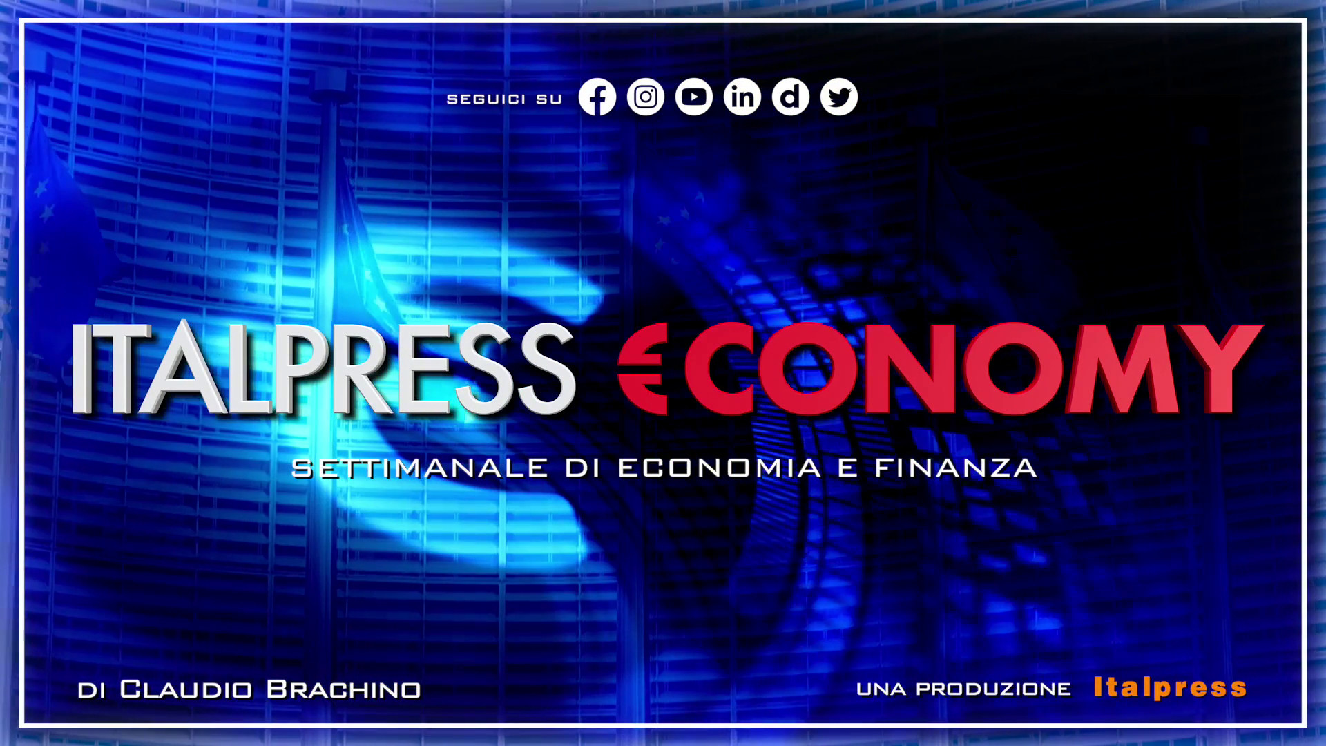 Italpress €conomy – Puntata dell’1 settembre 2023