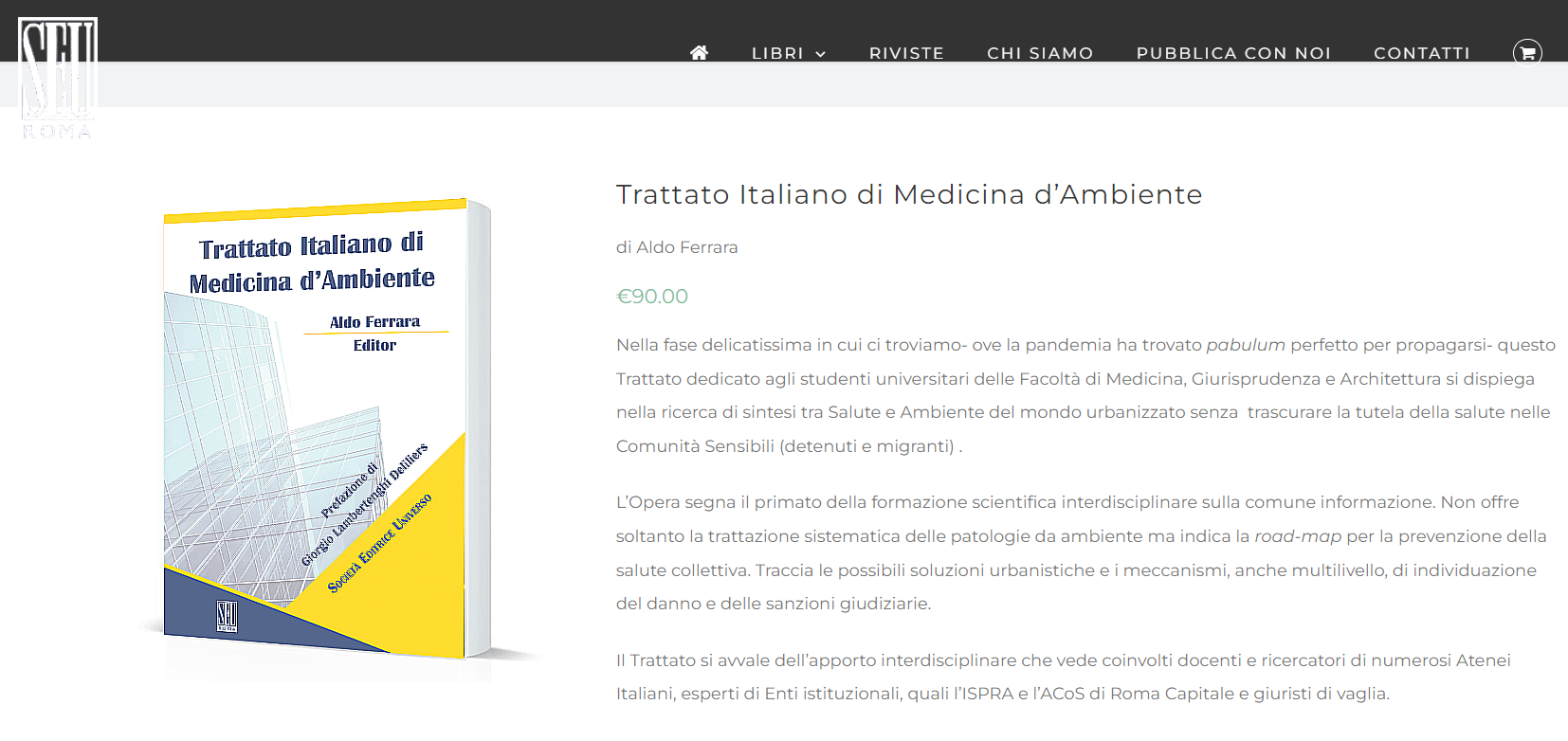 PRESENTAZIONE DEL TRATTATO ITALIANO DI MEDICINA D’AMBIENTE IN 4 VOLUMI