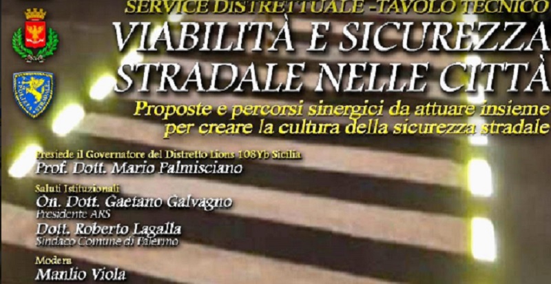 Sicurezza stradale , testimonianze e proposte per una mobilità sicura in Sicilia